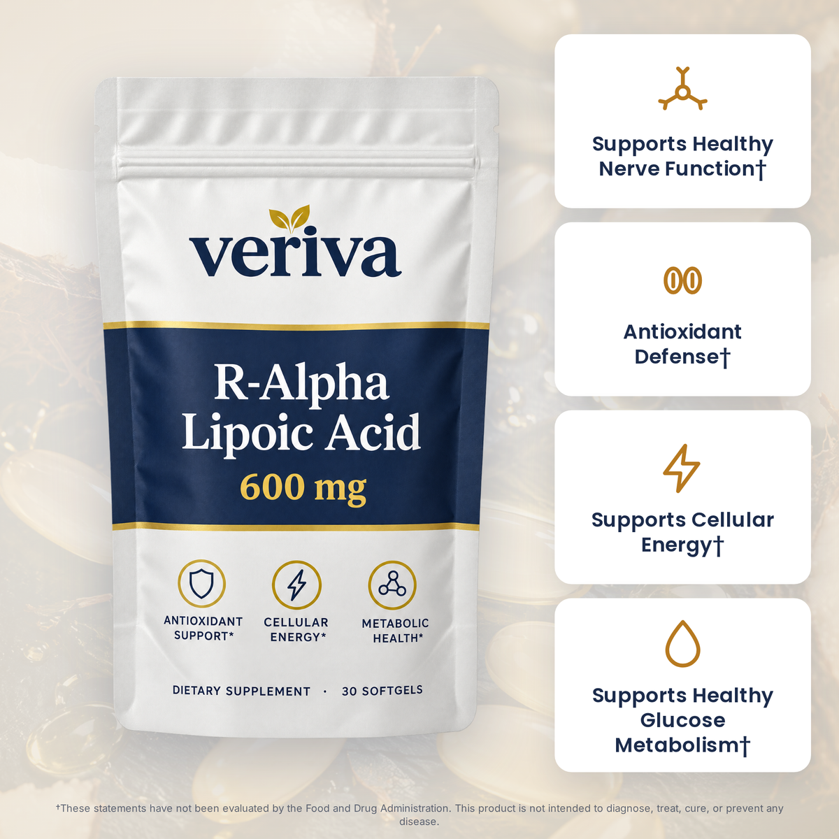 Veriva R-Alpha Lipoic Acid 600 mg benefits: supports healthy nerve function, antioxidant defense, cellular energy and healthy glucose metabolism